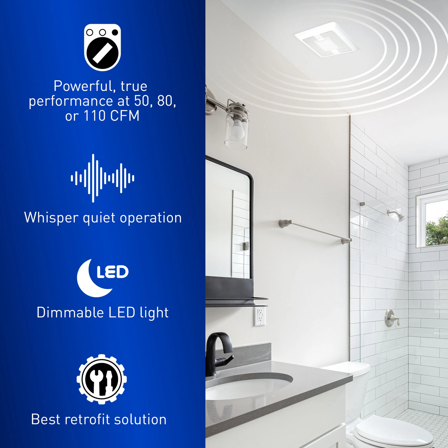 WhisperFit® DC Exhaust Fan w/Dimmable LED & Nightlight 50-80-110 CFM